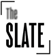 The Slate